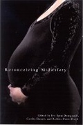 Cover: Reconceiving Midwifery - McGill-Queen's University Press