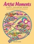 Cover: Artful Moments: Adult Coloring Book - Lakeside Art