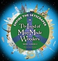 Cover: Empire the Skyscraper in The Land of Man-Made Wonders (Book 1 & Book 2) - Delusions International, Inc.