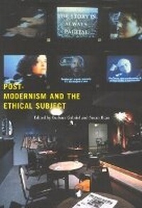 Enlarge image Cover: Postmodernism and the Ethical Subject - McGill-Queen's University Press