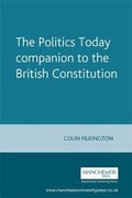 Cover: The Politics Today Companion to the British Constitution - Manchester University Press