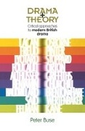 Cover: Drama + Theory - Manchester University Press