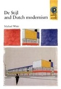 Cover: De Stijl and Dutch Modernism - Manchester University Press