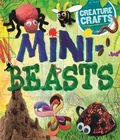 Cover: Creature Crafts: Minibeasts - Wayland