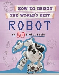 Enlarge image Cover: How to Design the World's Best Robot - Wayland