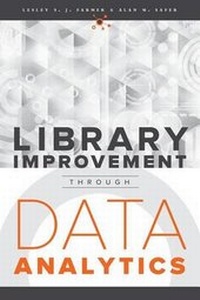 Enlarge image Cover: Library Improvement Through Data Analytics - Neal-Schuman Publishers