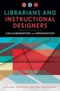 Cover: Librarians and Instructional Designers - ALA Editions
