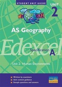 Enlarge image Cover: AS Geography Edexcel (A): Unit 2 - Philip Allan Updates