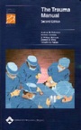 Cover: The Trauma Manual - Lippincott Williams and Wilkins