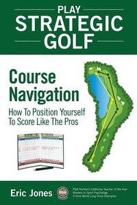 Abbildung von: Play Strategic Golf - Birdie Press
