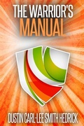 Cover: The Warrior's Manual - Dhm Publishing