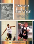 Cover: The History of Emporia State University Track & Field - Roho Publishing