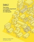 Cover: Dingbat 2.0: The Iconic Los Angeles Apartment as Projection of a Metropolis - Doppelhouse Press