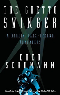Enlarge image Cover: The Ghetto Swinger - Doppelhouse Press