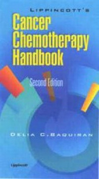 Abbildung von: Lippincott's Cancer Chemotherapy Handbook - Lippincott Williams and Wilkins