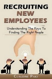 Enlarge image Cover: Recruiting New Employees - Claudine N Paki