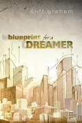 Cover: Blueprint for a Dreamer - Emerge Publishing LLC
