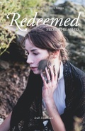 Cover: Redeemed From The Ashes - Lindeman Publishing House