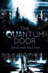 Enlarge image Cover: The Quantum Door - Jonathan Ballagh