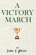 Cover: A Victory March - Mbk Enterprises, LLC