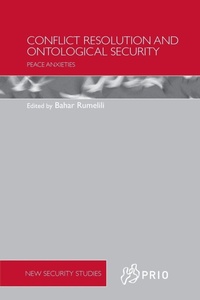 Enlarge image Cover: Conflict Resolution and Ontological Security - Routledge
