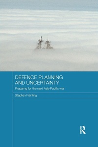 Enlarge image Cover: Defence Planning and Uncertainty - Routledge