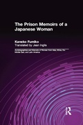 Cover: The Prison Memoirs of a Japanese Woman - Routledge
