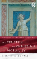 Cover: The Crucible of Christian Morality - Routledge
