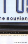 Cover: A History for the Future - McGill-Queen's University Press