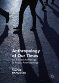 Cover: Anthropology of Our Times - Palgrave MacMillan