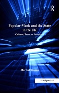 Cover: Popular Music and the State in the UK - Routledge