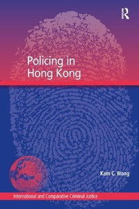 Abbildung von: Policing in Hong Kong - Routledge