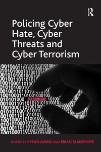 Abbildung von: Policing Cyber Hate, Cyber Threats and Cyber Terrorism - Routledge