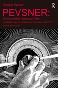 Cover: Pevsner: The Complete Broadcast Talks - Routledge