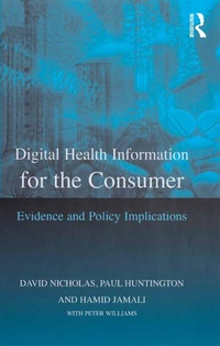 Enlarge image Cover: Digital Health Information for the Consumer - Routledge