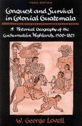 Cover: Conquest and Survival in Colonial Guatemala - McGill-Queen's University Press