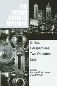 Enlarge image Cover: The Urban Growth Machine - State University of New York Press