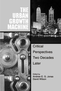 Enlarge image Cover: The Urban Growth Machine - State University of New York Press