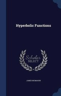 Abbildung von: Hyperbolic Functions - Sagwan Press