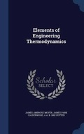 Cover: Elements of Engineering Thermodynamics - Sagwan Press