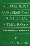 Cover: Explaining Congressional-Presidential Relations - State University of New York Press