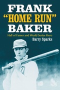 Cover: Frank "Home Run" Baker - McFarland & Co Inc