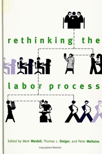 Enlarge image Cover: Rethinking the Labor Process - State University of New York Press