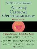 Cover: The Wills Eye Hospital Atlas of Clinical Ophthalmology - Lippincott Williams and Wilkins