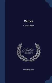 Enlarge image Cover: Venice - Sagwan Press