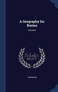 Cover: A Geography for Burma - Sagwan Press