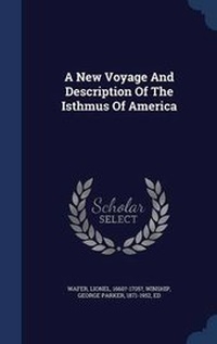 Abbildung von: A New Voyage and Description of the Isthmus of America - Sagwan Press