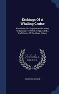Cover: Etchings Of A Whaling Cruise - Sagwan Press