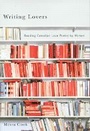 Cover: Writing Lovers - McGill-Queen's University Press