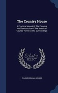 Cover: The Country House - Sagwan Press